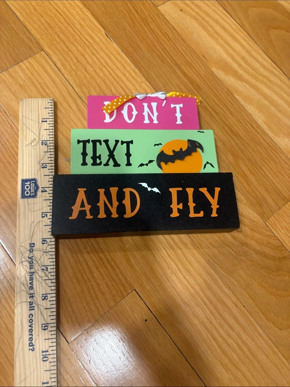 Halloween 'Don't Text and Fly' Layered Wall Sign - Black, Orange, Green, Pink